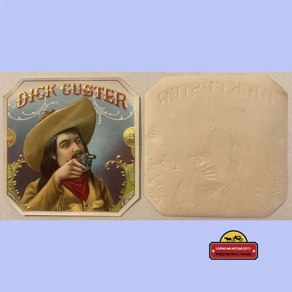 Antique Vintage 1900s Dick Custer Gold Embossed Cigar Label, Wild West Gunslinger